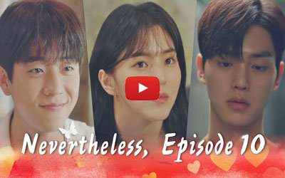 nevertheless ep 10 preview