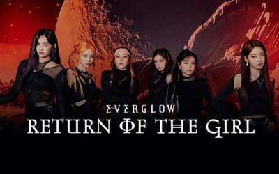 Everglow 'Return of the Girl'