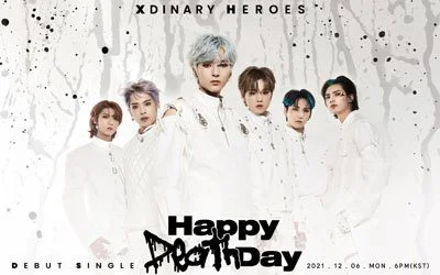 Xdinary Heroes Happy dead day