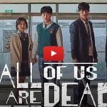 All of Us Are Dead video 2