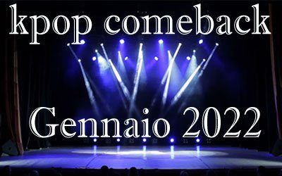 kpop comeback gennaio