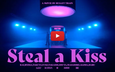 Bullet Train Steal A Kiss